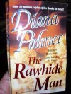 The Rawhide Man - Diana Palmer