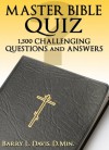 Master Bible Quiz - Barry L. Davis