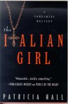 The Italian Girl - Patricia Hall