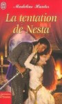 La Tentation de Nesta - Madeline Hunter, Myriam Bories