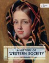 A History of Western Society Since 1300, Advanced Placement - John P. McKay, Bennett D. Hill, John Buckler