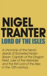 Lord of the Isles (Coronet Books) - Nigel Tranter