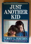 Just Another Kid - Torey L. Hayden