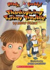 Thanksgiving Turkey Trouble - Abby Klein, John McKinley