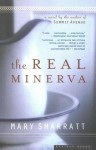 The Real Minerva - Mary Sharratt