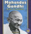 Mohandas Gandhi: A Life of Integrity - Sheila Rivera