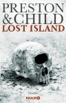 Lost Island: Expedition in den Tod - Douglas Preston, Lincoln Child, Michael Benthack