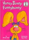 Honey Bunny Funnybunny (Beginner Books(R)) - Marilyn Sadler, Roger Bollen