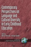 Contemporary Perspectives on Language and Cultural Diversity in Early Childhood Education (Hc) - Olivia N Saracho, Bernard Spodek