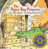 The Paper Bag Princess (Turtleback School & Library Binding Edition) (Munsch for Kids) - Robert Munsch