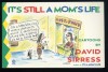 It's Still a Mom's Life: Cartoons - David Sipress