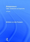 Entrepreneurs: Talent, Temperament and Opportunity - Bill Bolton, John Thompson