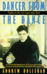 Dancer From The Dance - Andrew Holleran