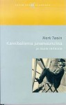 Kannibalismia junanvaunussa ja muita tarinoita - Mark Twain