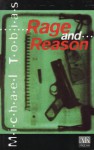 Rage and Reason - Michael Tobias