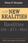 The New Realities - Peter F. Drucker