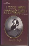 I Rode with Stonewall - Henry Kyd Douglas
