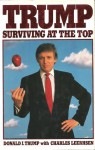 Trump: Surviving at the Top - Donald Trump, Charles Leerhsen