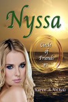 Nyssa (Circle of Friends: #1) - Karen Nichols