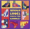 Which Shoes Would You Choose? -Find & Fit Series - Susan Hoe, Mircea Catusanu