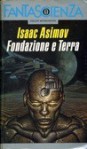 Fondazione e Terra - Isaac Asimov, Piero Anselmi