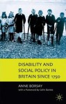 Disability and Social Policy in Britain Since 1750: A History of Exclusion - Anne Borsay