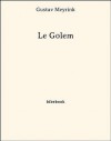 Le Golem (French Edition) - Gustav Meyrink