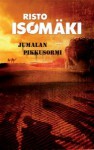 Jumalan pikkusormi - Risto Isomäki