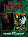 Cities of Darkness Volume 2 - Noah Dudley, James A. Moore