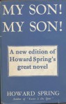 My Son, My Son - Howard Spring