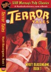Terror Tales Wyatt Blassingame, Book 1 - Wyatt Blassingame, RadioArchives.com, Will Murray