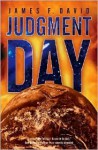 Judgment Day - James F. David