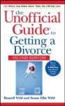 Unofficial Guide to Getting a Divorce - Russell Wild, Susan Ellis Wild