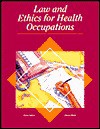 Law and Ethics for Health Occupations - Karen Judson, Sharon Blesie