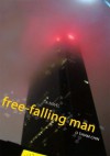 Free-Falling Man - O Thiam Chin