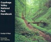 Cuyahoga Valley National Park Handbook - Carolyn V. Platt, John F. Seiberling