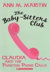 Claudia and the Phantom Phone Calls - Ann M. Martin