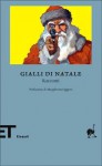 Gialli di Natale - Various, Margherita Oggero