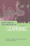 The Theory and Practice of Learning - Peter Jarvis, John Holford, Colin Griffin