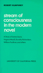 Stream of Consciousness in the Modern Novel - Robert Humphrey