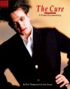 The Cure: A Visual Documentary - Dave Thompson