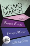 Inspector Alleyn 3-Book Collection 2: Death in Ecstasy, Vintage Murder, Artists in Crime (The Ngaio Marsh Collection) - Ngaio Marsh