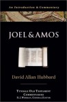 Joel and Amos: An Introduction and Commentary (Tyndale Old Testament Commentaries #22) - David Allan Hubbard