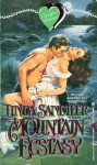 Mountain Ecstasy - Linda Sandifer