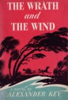 The Wrath and the Wind - Alexander Key