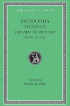 Library of History, Volume IX: Books 18-19.65 - Diodorus Siculus, Russel M. Geer