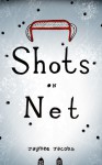 Shots on Net - Jaymee Jacobs