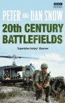 20th Century Battlefields - Dan Snow, Peter Snow