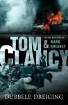 Dubbele Dreiging - Tom Clancy, Mark Greaney