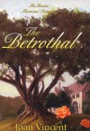 The Betrothal - Joan Vincent